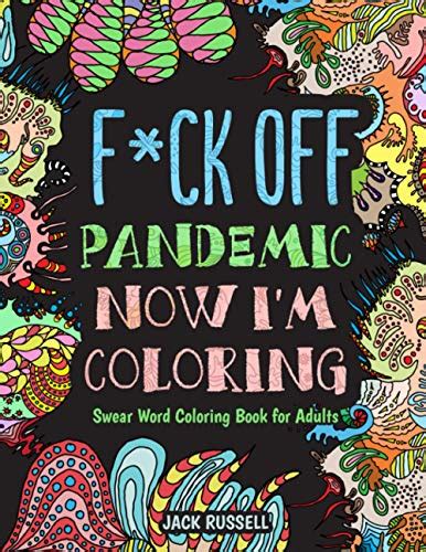 The Secret to Relaxation: Unveiling the Allure of Coloring Books with Curse Words